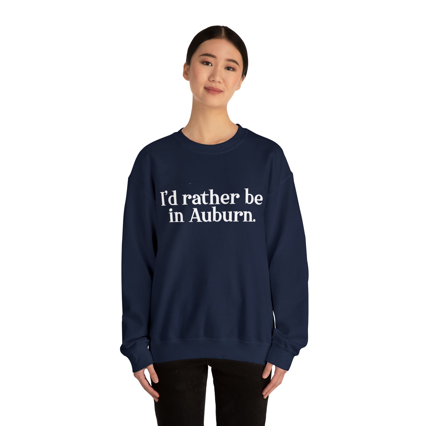 I'd rather be in Auburn. Unisex Heavy Blend™ Crewneck Sweatshirt