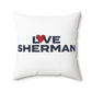 Love Sherman Spun Polyester Square Pillow