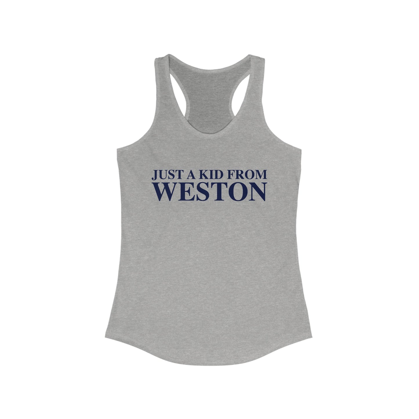 Just a kid from Weston Women's Ideal Racerback Tank Top