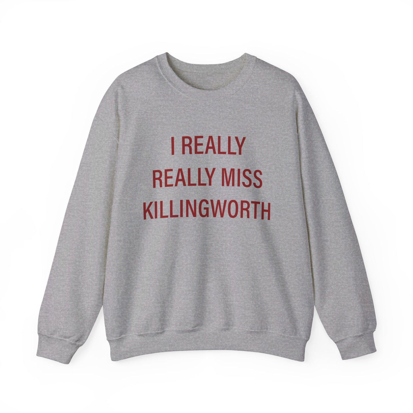 I Really Really MIss Killingworth Unisex Heavy Blend™ Crewneck Sweatshirt