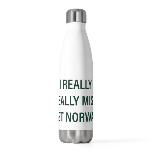 I Really Really Miss East Norwalk 20oz Insulated Bottle