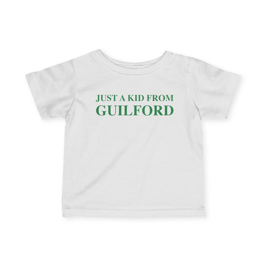 Just a kid from Guilford Infant Fine Jersey T-Shirt
