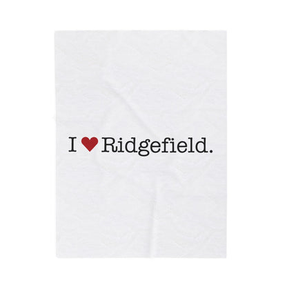 I Heart Ridgefield. Velveteen Plush Blanket