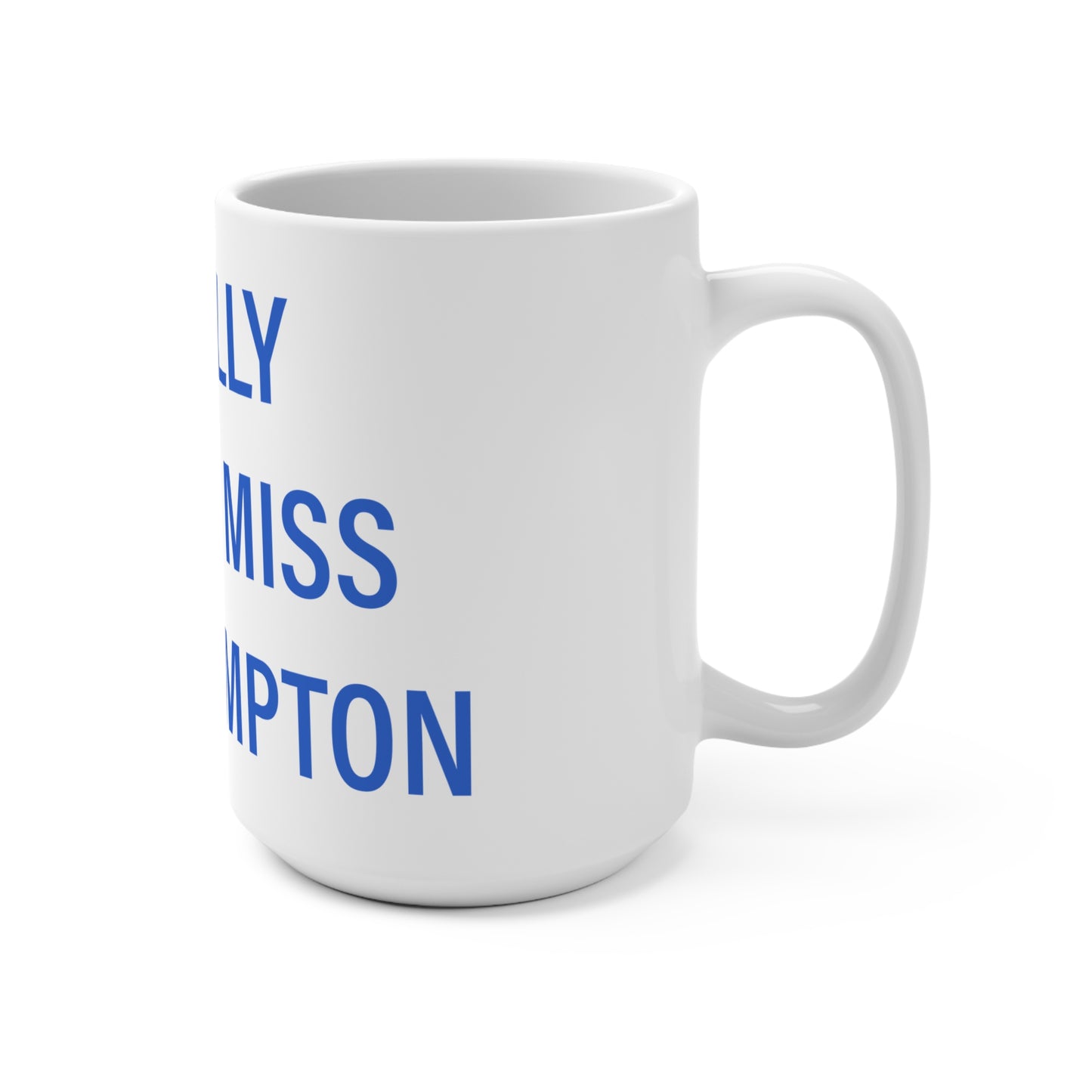 I Really Really Miss East Hampton Mug 15oz