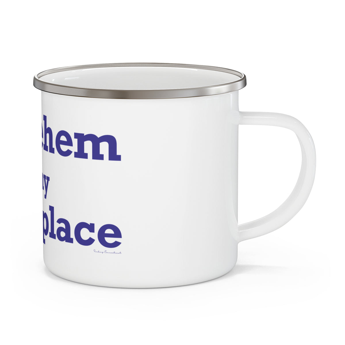 Bethlehem is My Happy Place Enamel Camping Mug