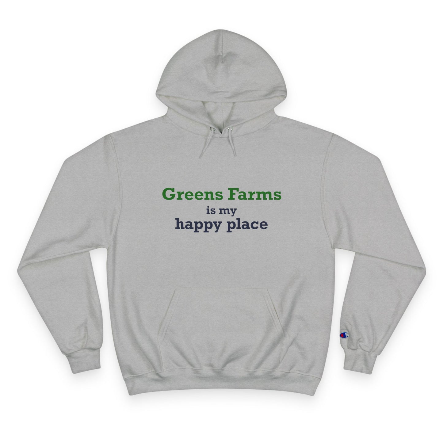 Greens Farms is my Happy Place Champion Hoodie Sweatshirt
