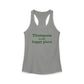 Thompson Is My Happy Place Women's Ideal Racerback Tank Top