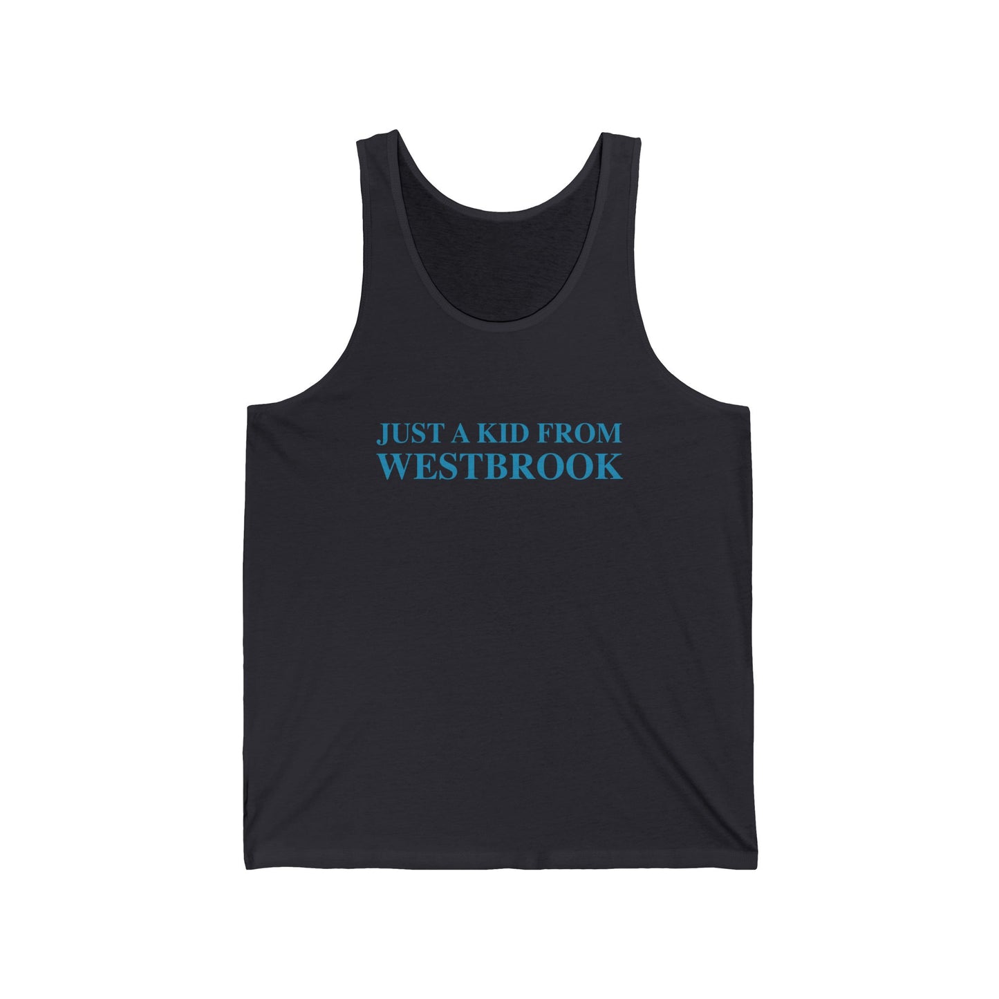 Just a kid from Westbrook Unisex Jersey Tank