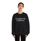 I'd rather be in Monroe. Unisex Heavy Blend™ Crewneck Sweatshirt