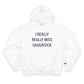 I Really Really Miss Saugatuck Champion Hoodie Sweatshirt