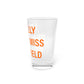 I Really Really Miss Ridgefield Pint Glass, 16oz