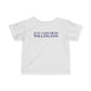 Just a kid from Willington Infant Fine Jersey T-Shirt