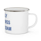 I Really Really Miss East Haddam Enamel Camping Mug