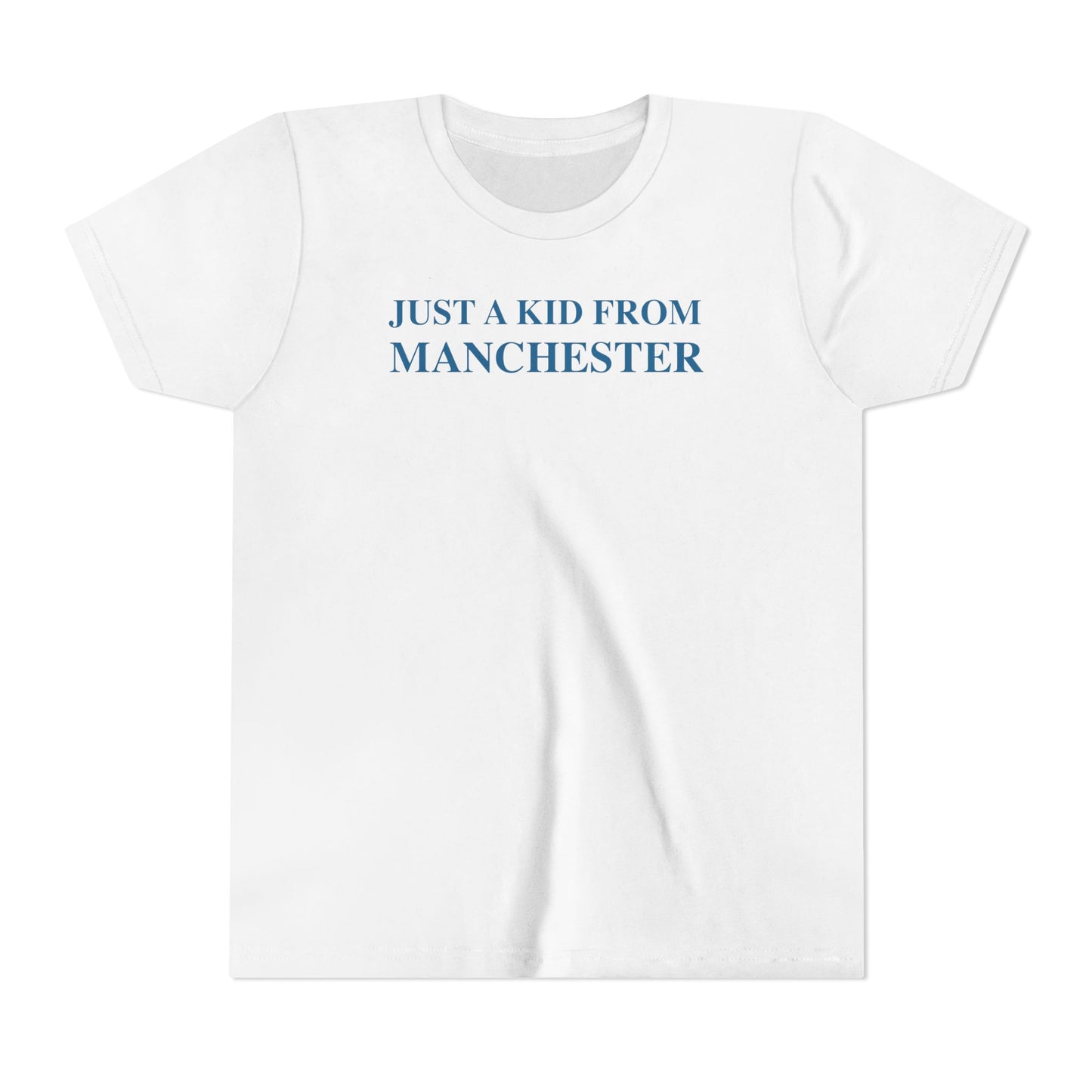 Just a kid from Manchester Youth Short Sleeve T-Shirt