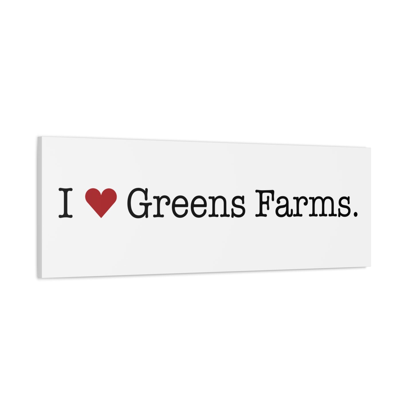 I Heart Greens Farms. Matte Canvas, Stretched, 1.25"