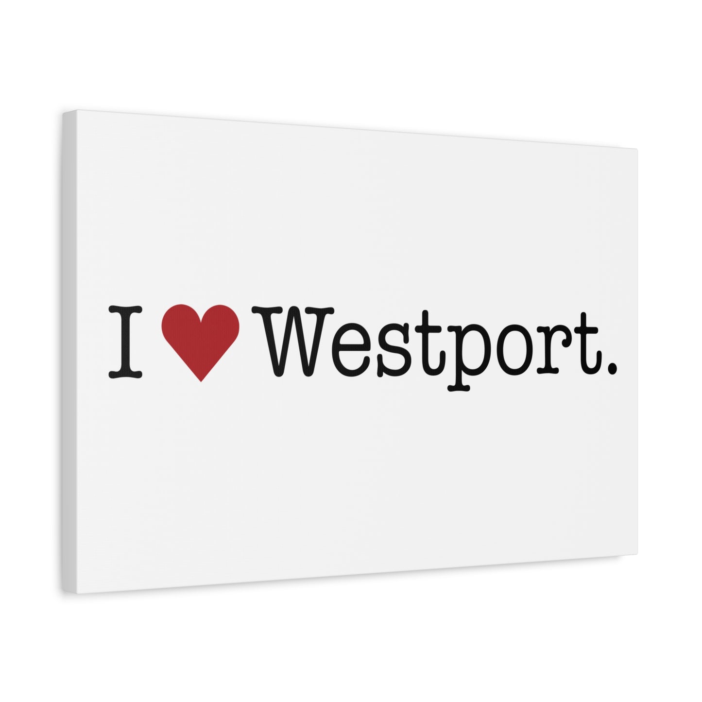 I Heart Westport. Matte Canvas, Stretched, 1.25"