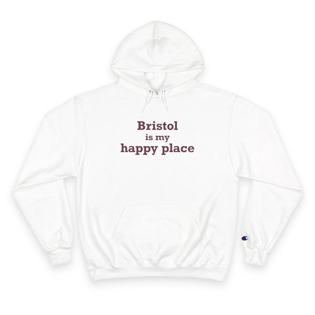 Bristol is My Happy Place Champion Hoodie