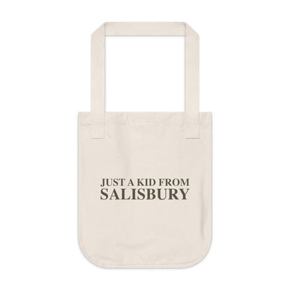 Just a kid from Salisbury Organic Canvas Tote Bag