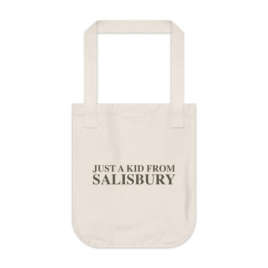 Just a kid from Salisbury Organic Canvas Tote Bag