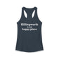 Killingworth is My Happy Place Women's Ideal Racerback Tank Top