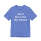 I Really Really Miss East Norwalk Unisex Jersey Short Sleeve T-Shirt