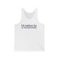 I'd rather be in Wethersfield. Unisex Jersey Tank