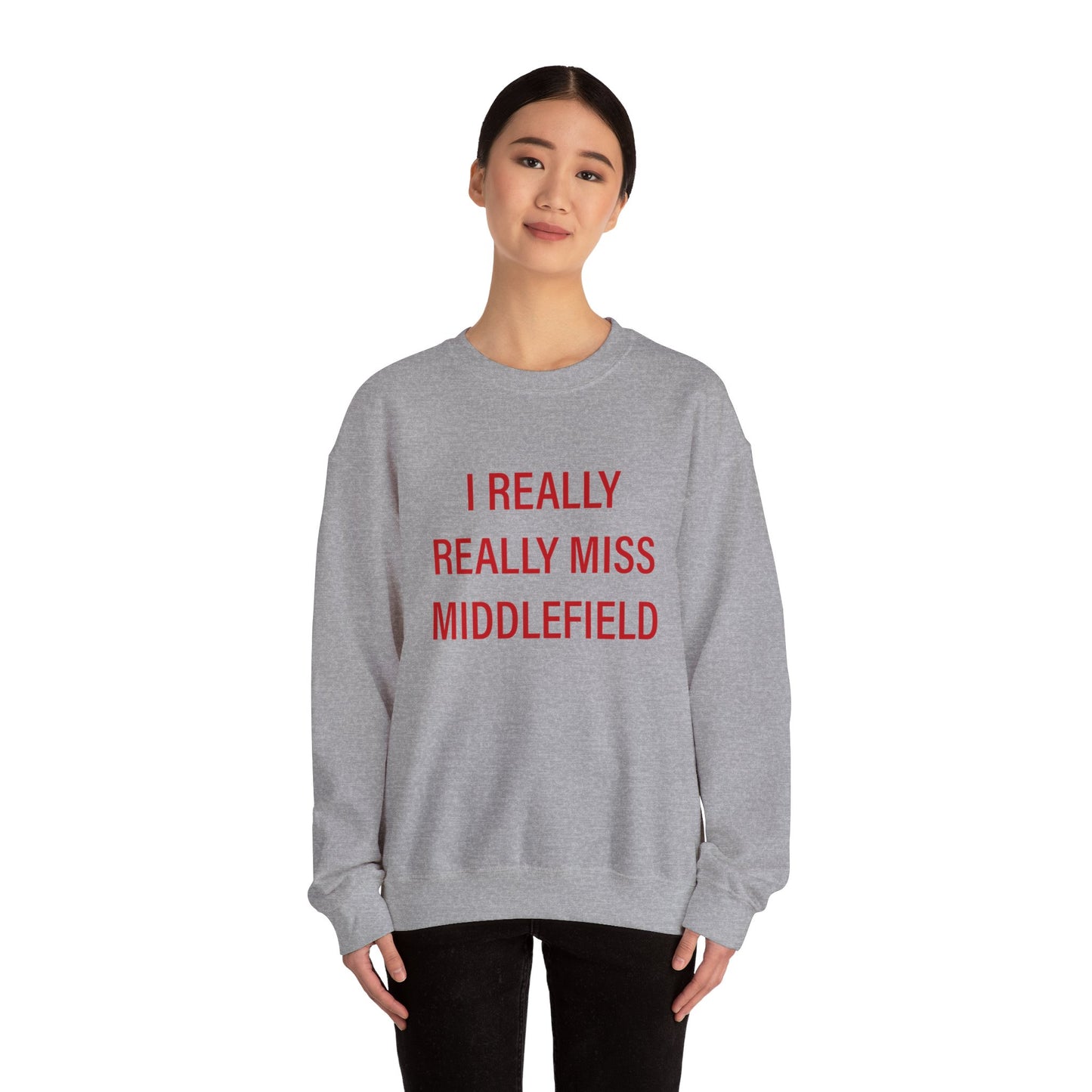 I Really Really Miss Middlefield Unisex Heavy Blend™ Crewneck Sweatshirt