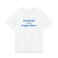 Fairfield Is My Happy Place Unisex Jersey Short Sleeve T-Shirt