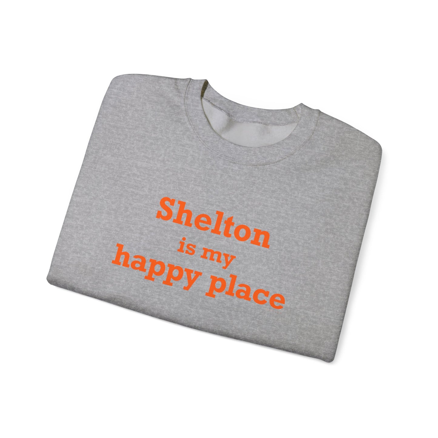 Shelton Is My Happy Place Unisex Heavy Blend™ Crewneck Sweatshirt