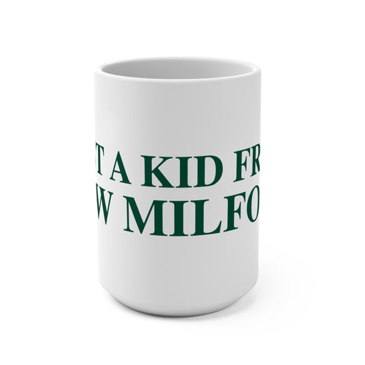 Just a kid from New Milford Mug 15oz