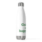 Guilford is My Happy Place 20 oz Insulated Bottle