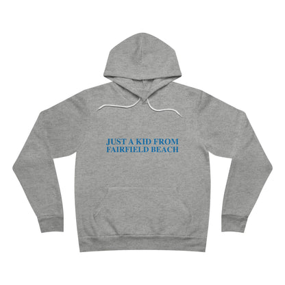 Just a kid from Fairfield Beach Unisex Sponge Fleece Pullover Hoodie
