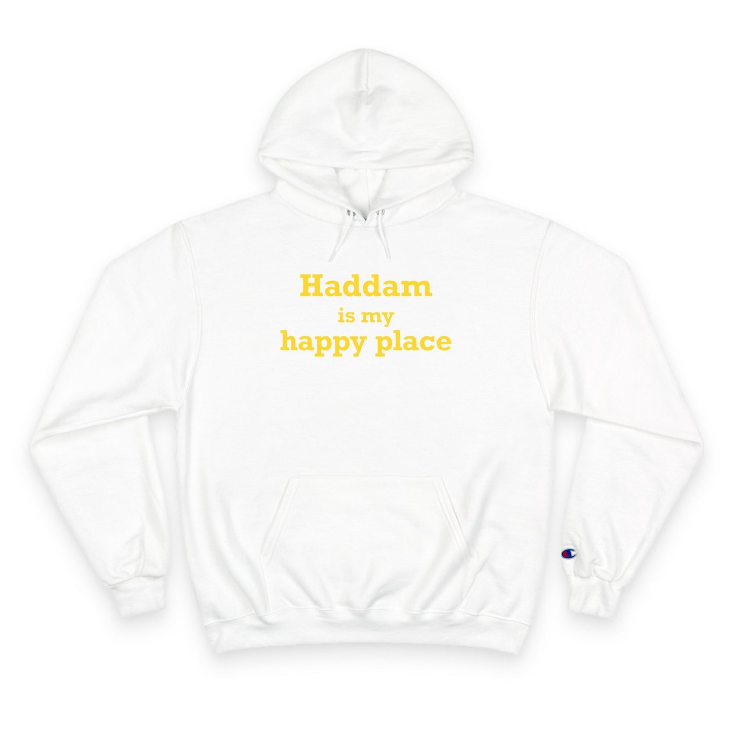 Haddam is My Happy Place Champion Hoodie
