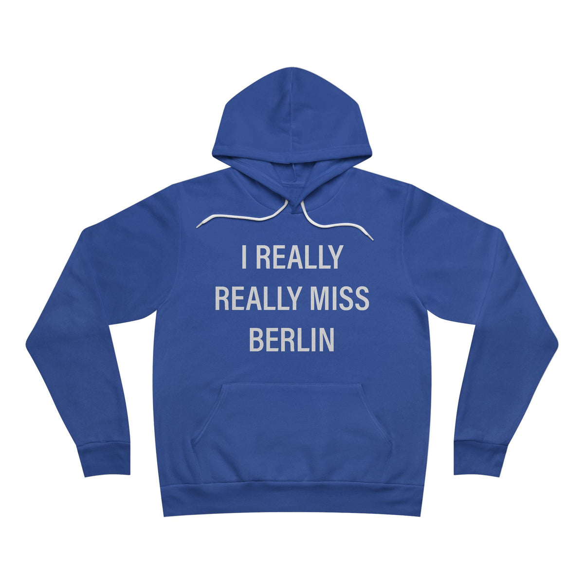 I Really Really Miss Berlin Unisex Sponge Fleece Pullover Hoodie