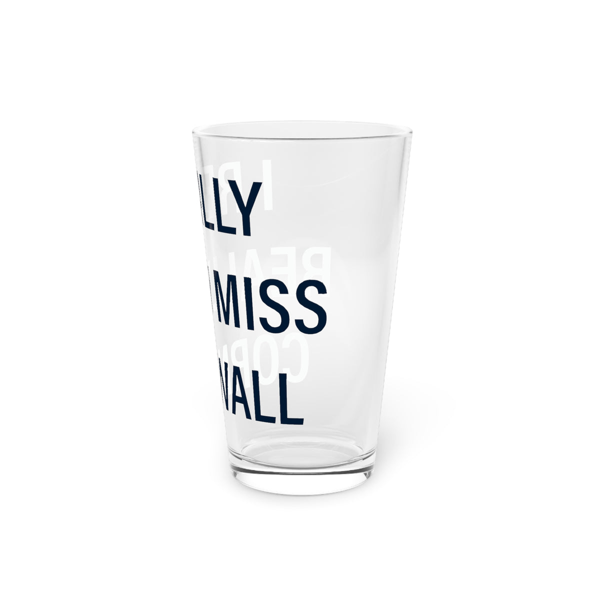 I Really Really Miss Cornwall Pint Glass, 16oz