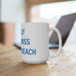 I Really Really Miss Fairfield Beach Mug 15oz