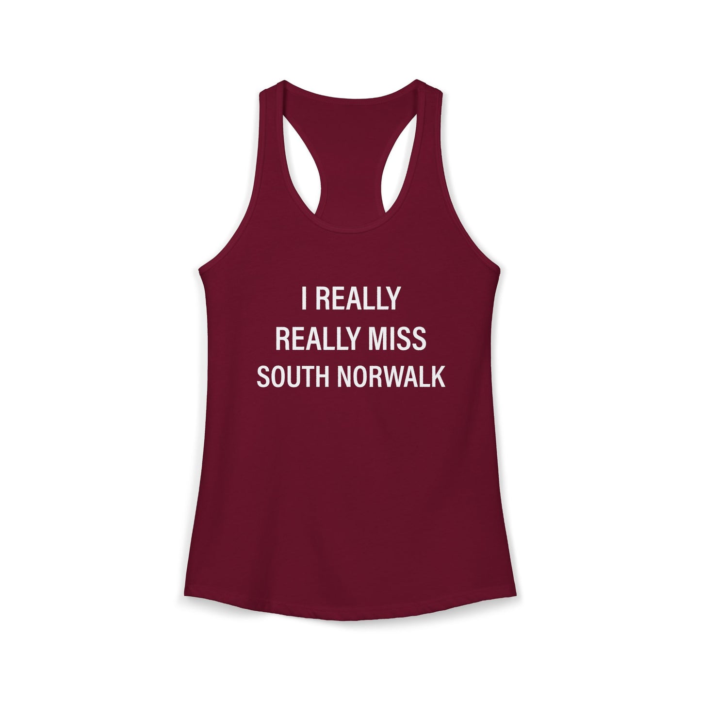I Really Really Miss South Norwalk Women's Ideal Racerback Tank Top