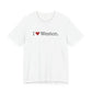 I Heart Weston. Unisex Jersey Short Sleeve T-Shirt