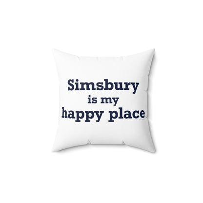 Simsbury is My Happy Place Polyester Square Pillow