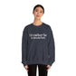 I'd rather be in Brookfield Unisex Heavy Blend™ Crewneck Sweatshirt