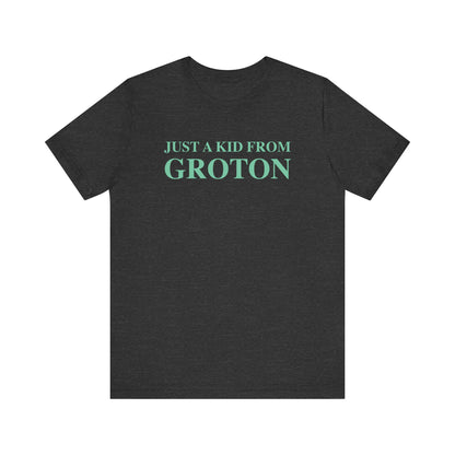 Just a kid from Groton Unisex Jersey Short Sleeve Tee