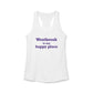 Westbrook is My Happy Place Women's Ideal Racerback Tank Top