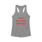 I Really Really Miss Stratfield Women's Ideal Racerback Tank Top