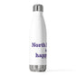 North Branford is My Happy Place 20 oz Insulated Bottle