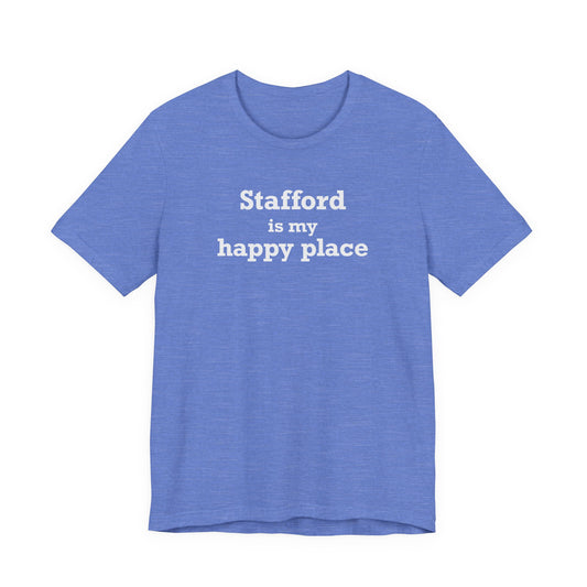 Stafford is My Happy Place Unisex Jersey Short Sleeve T-Shirt