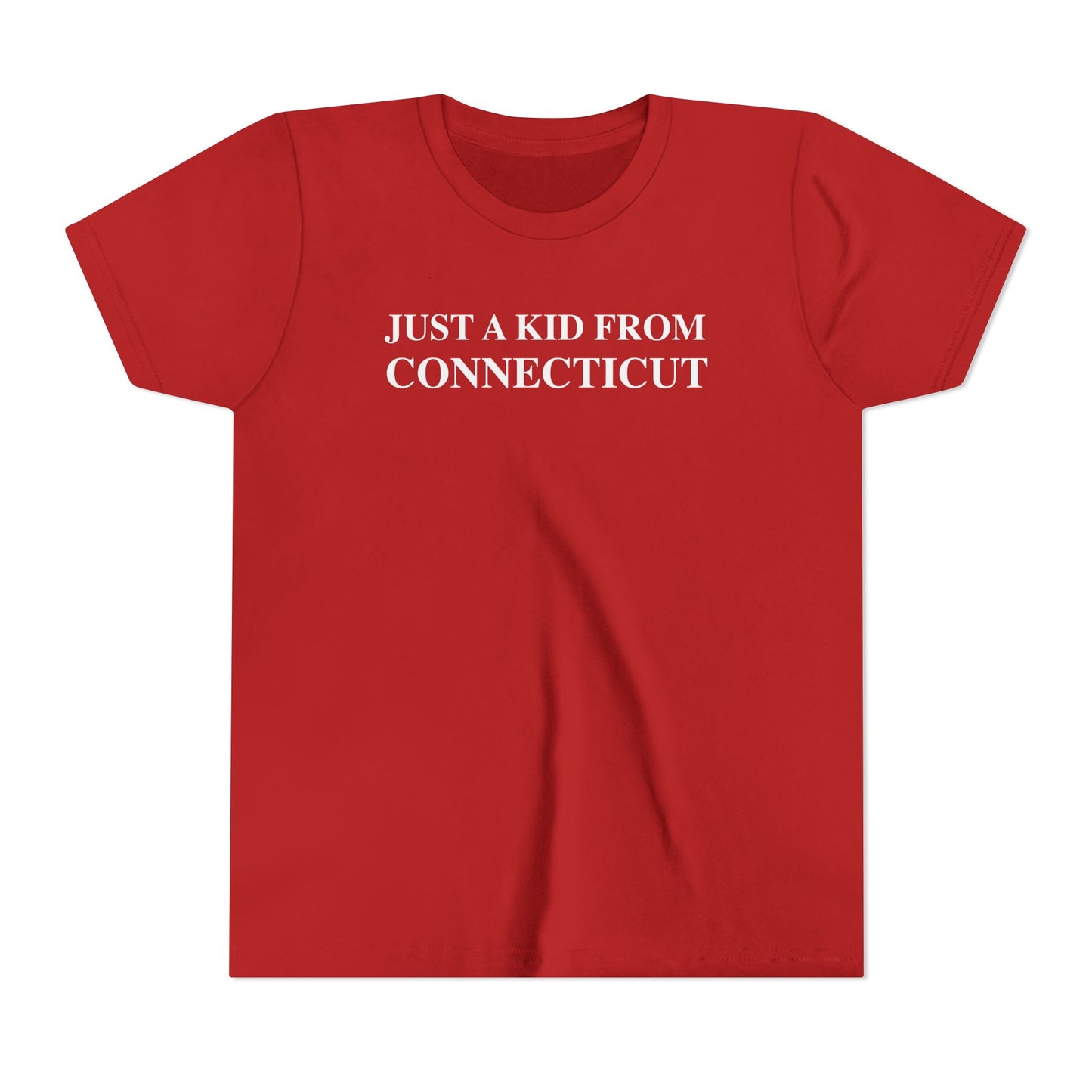 Just a kid from Connecticut Youth Short Sleeve T-Shirt