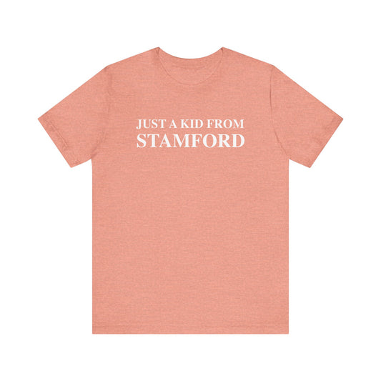 Just a kid from Stamford Unisex Jersey Short Sleeve T-Shirt