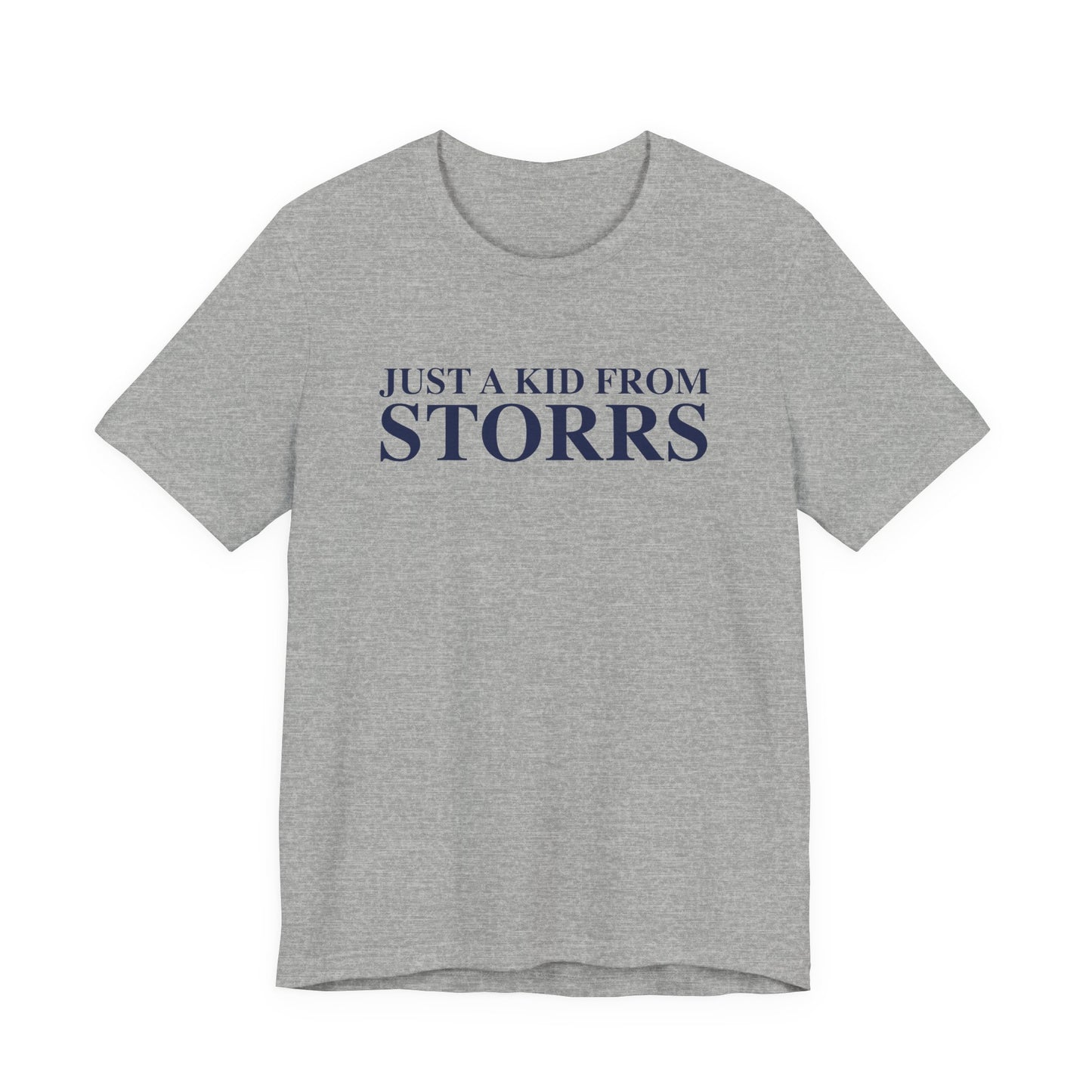 Just a kid from Storrs Unisex Jersey Short Sleeve T-Shirt