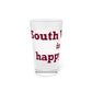 South Windsor is My Happy Place Pint Glass, 16oz