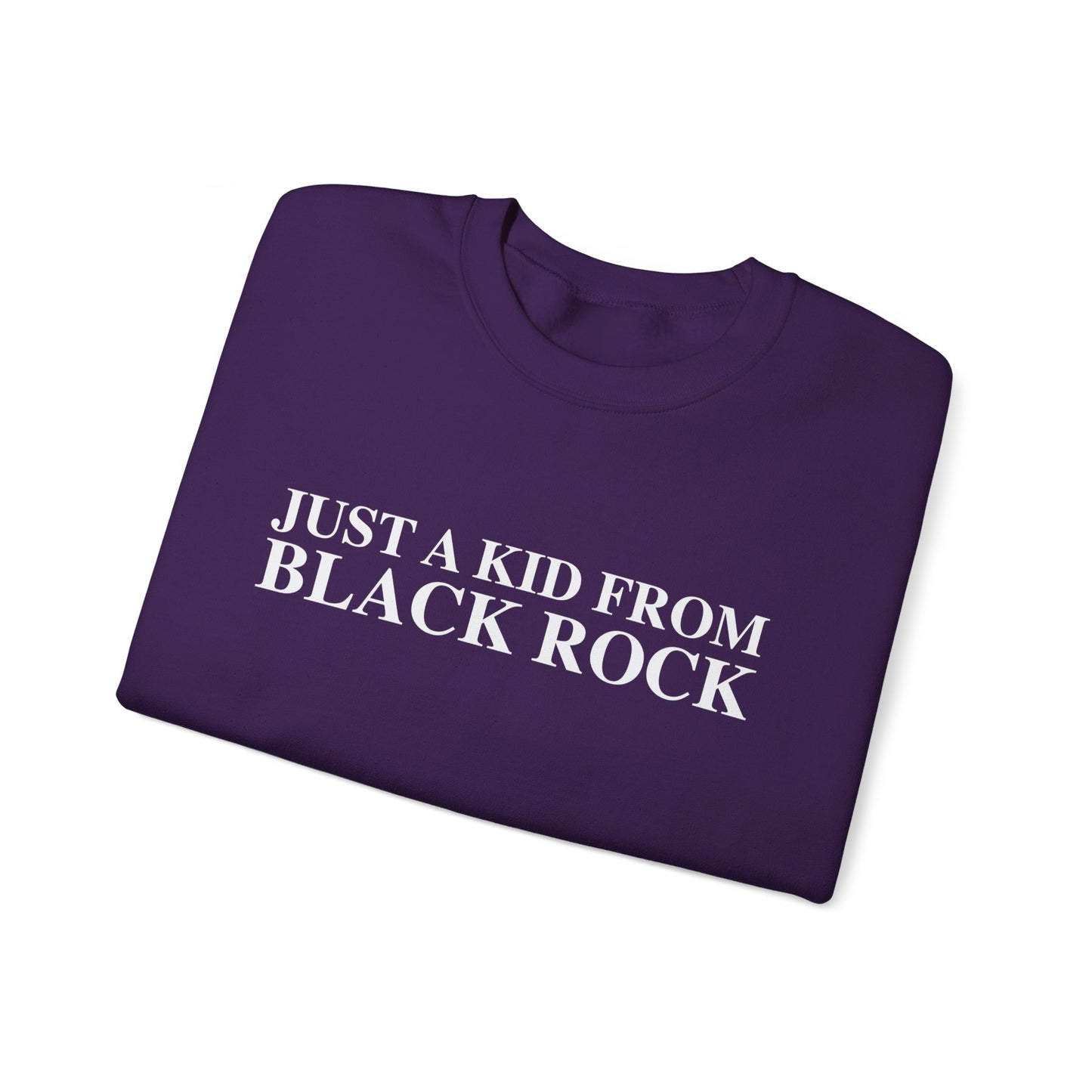 Just a kid from Black Rock Unisex Heavy Blend™ Crewneck Sweatshirt